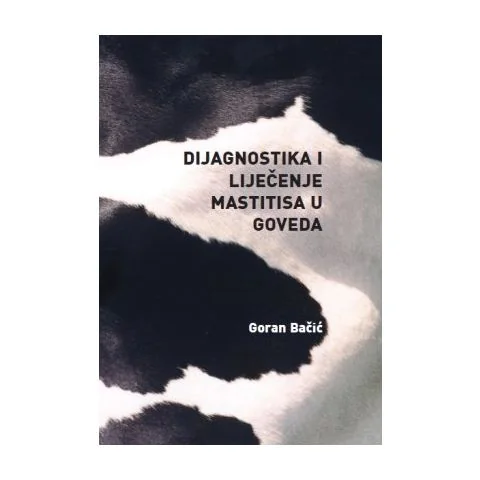 Dijagnostika i liječenje mastitisa u goveda