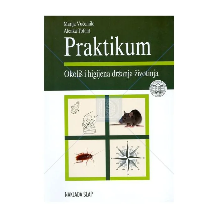 Praktikum – okoliš i higijena držanja životinja