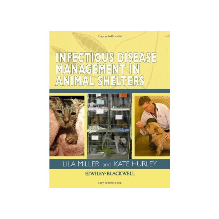 Infectious Disease Management in Animal Shelters