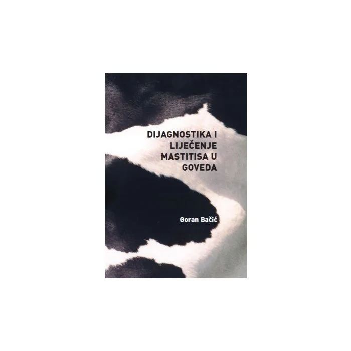 Dijagnostika i liječenje mastitisa u goveda