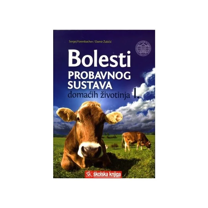 Bolesti probavnog sustava domaćih životinja 1