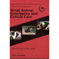 Blackwell's Five-Minute Veterinary ConsultﾠClinical Companion - Small Animal Emergency andﾠCritical Care
