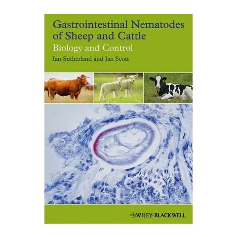 Gastrointestinal Nematodes of Sheep and Cattle -ᅠBiology and Control