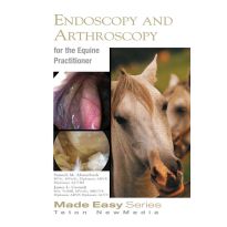 Equine Endoscopy and Arthroscopy for the Equine Practitioner