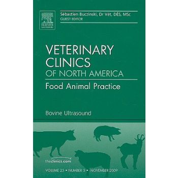 Bovine Ultrasound, An Issue of Veterinary Clinics: Food Animal Practice