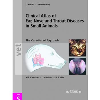 Clinical Atlas of Ear, Nose & Throat Diseases in SmallﾠMammals