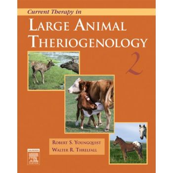 Current Therapy in Large Animal Theriogenology, 2nd ed