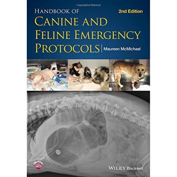 Handbook of Canine and Feline Emergency Protocols