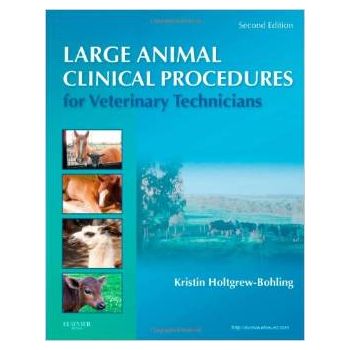 Large Animal Clinical Procedures for Veterinary Technicians