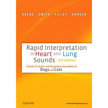 Rapid Interpretation of Heart and Lung Sounds, 3rd Edition - A Guide to Cardiac and Respiratory Auscultation in Dogs and Cats-CD