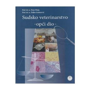 Sudsko veterinarstvo - opći dio