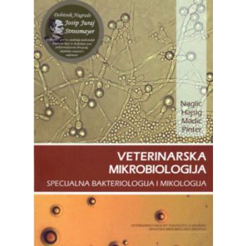 Veterinarska mikrobiologija: specijalna bakteriologija i mikologija