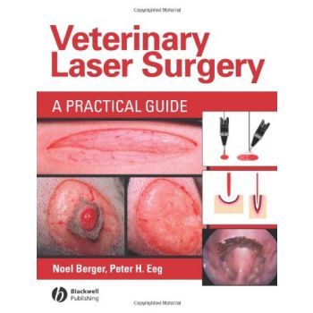 Veterinary Laser Surgery a Practical Guide